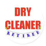 RETIRED DRY CLEANER stickers
