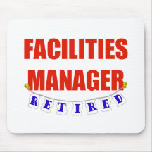 RETIRED FACILITIES MANAGER MOUSE PADS