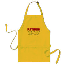 Retired: Goodbye Tension Hello Pension! Aprons