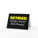 Retired: Goodbye Tension Hello Pension! cards