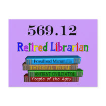 Retired Librarian 569.0 (Dewey Decimal System)