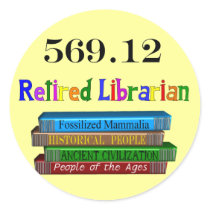 Retired Librarian 569.0 (Dewey Decimal System)