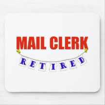 RETIRED MAIL CLERK MOUSE PADS