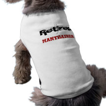 Retired Mantrainer Doggie T Shirt