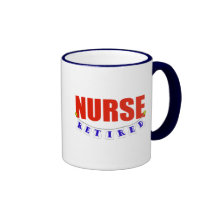 RETIRED NURSE MUGS