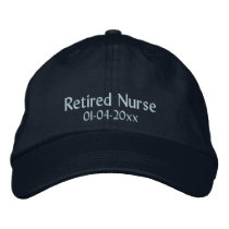 Retired Nurse-Personalise Date Embroidered Baseball Cap