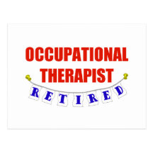 Retired Occupational Therapist Post Card