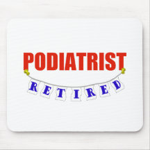 RETIRED PODIATRIST MOUSE MAT