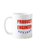 RETIRED PRODUCT ENGINEER mugs
