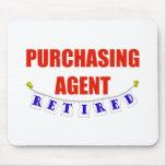 RETIRED PURCHASING AGENT mousepads