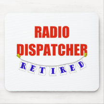 RETIRED RADIO DISPATCHER MOUSE PADS
