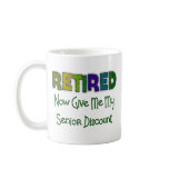 Retired SENIOR DISCOUNT mugs