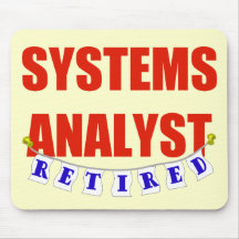 RETIRED SYSTEMS ANALYST MOUSE PADS