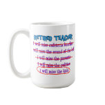 Retired Teacher "I Will Miss The Kids" Funny Gifts mugs