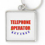 Retired Telephone Operator keychains