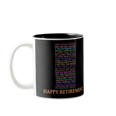 Retirement Anagram mug by serenity_ii