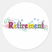 Retirement Bliss Round Sticker