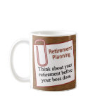 Retirement Planning mugs