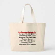 "Retirement Schedule" Funny Gifts Bags