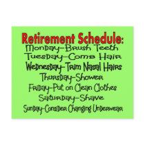 "Retirement Schedule" Funny Gifts Postcards