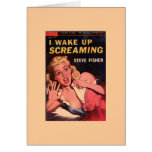 Retro 1940s - "I Wake Up Screaming" Cards