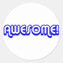 Retro 80s Awesome! Blue Round Sticker