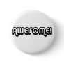 Retro 80s Awesome! Design Pins