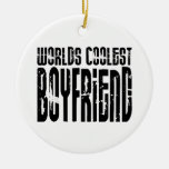 Retro Cool Boyfriends : Worlds Coolest Boyfriend Ornaments