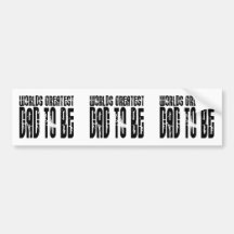 Retro Cool Dads to Be : World's Greatest Dad to be Bumper Stickers