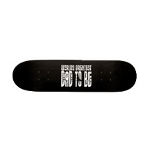 Retro Cool Dads to Be : World's Greatest Dad to be Skate Board Deck