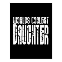 Retro Cool Daughters : Worlds Coolest Daughter Post Card