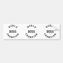 Retro Cool Gifts for Bosses : World Champion Boss Bumper Sticker