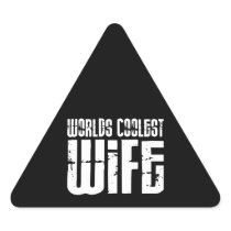 Retro Cool Wives : Worlds Coolest Wife Triangle Sticker