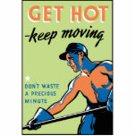 Retro Get Hot Keep Moving photo sculptures