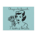 Retro Never a Bride Postcard