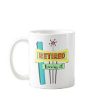 Retro "Retired" and "Loving it" mugs