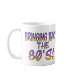 Return Of The 80's mugs