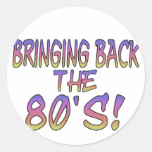 Return Of The 80's Sticker