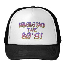 Return Of The 80's Trucker Hat
