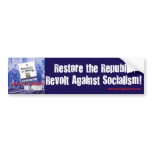 Revolt Against Socialism Bumper Sticker bumper stickers