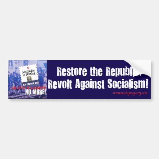 Revolt Against Socialism Bumper Sticker
