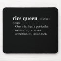 RICE QUEEN (definition) mousepads