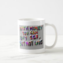 Rich with Money - Poor in Love Mug