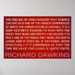 Richard Dawkins | Wonder Science Gives Us Poster posters