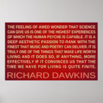 Richard Dawkins | Wonder Science Gives Us Poster