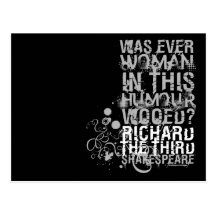 Richard III Wooed Quote (B&W) Postcards
