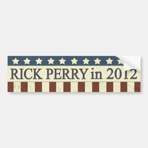 Rick Perry President in 2012 Bumper Stickers