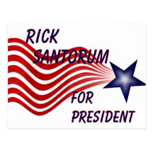 Rick Santorum For President Shooting Star Post Card