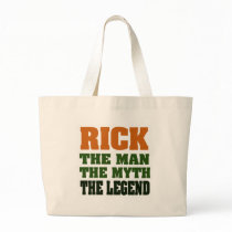 RICK  - the Man, the Myth, the Legend Tote Bag