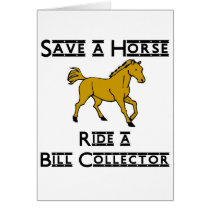 ride a bill collector greeting cards